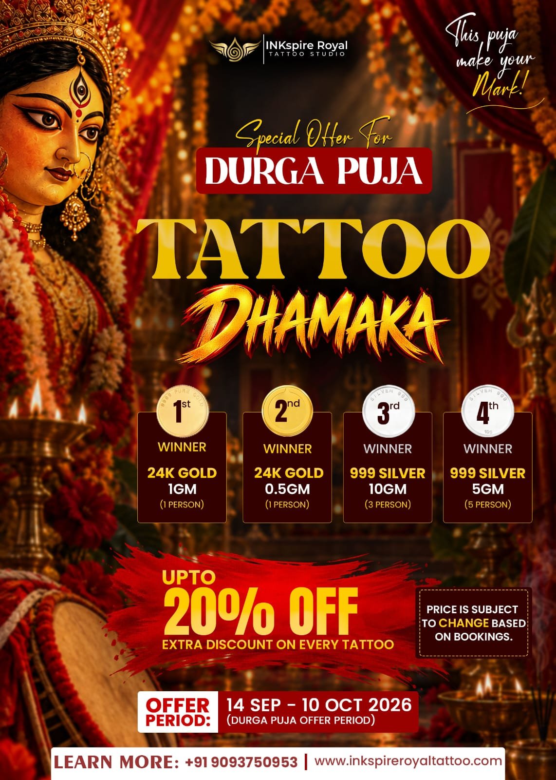 INKspire Royal Tattoo Puja Big Dhamaka Offer